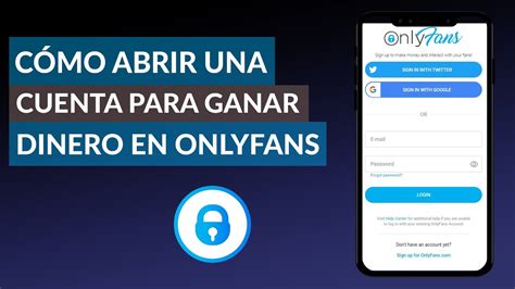 como abrir mi only fans|Cómo crear una cuenta en OnlyFans: Guía paso a paso